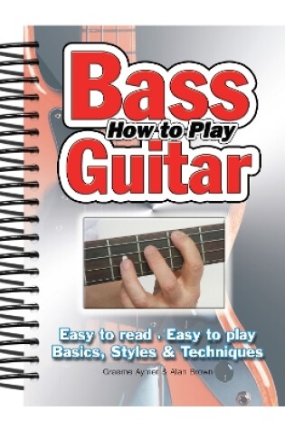 Cover of How To Play Bass Guitar