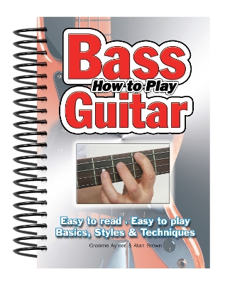 Book cover for How To Play Bass Guitar