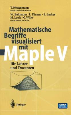 Book cover for Mathematische Begriffe Visualisiert Mit Maple V