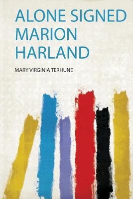 Cover of Alone Signed Marion Harland