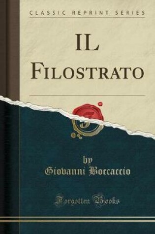 Cover of Il Filostrato (Classic Reprint)