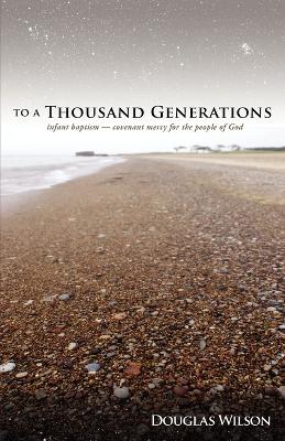 Book cover for To a Thousand Generations