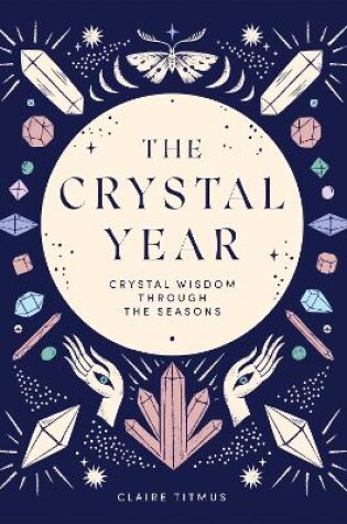 Cover of The Crystal Year