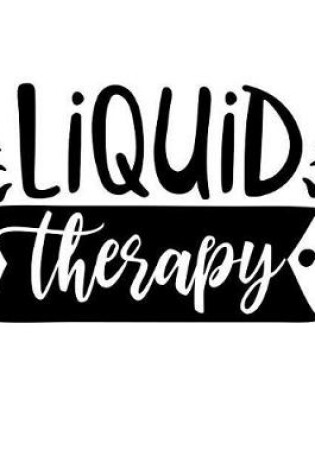 Cover of Liquid Therapy