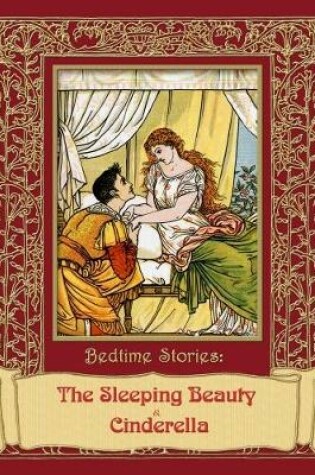 Cover of Bedtime Stories: The Sleeping Beauty & Cinderella