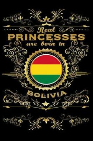 Cover of Real Princesses Are Born in Bolivia