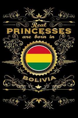 Book cover for Real Princesses Are Born in Bolivia