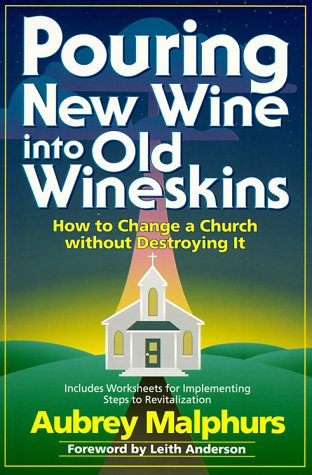 Book cover for Pouring New Wine into Old Wineskins