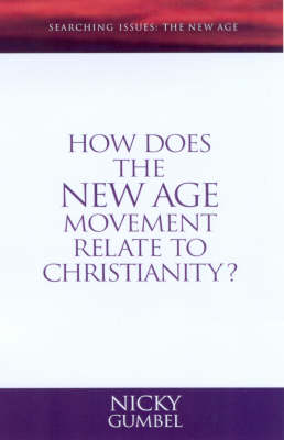 Book cover for How Does the New Age Movement Relate to Christianity?