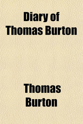 Book cover for Diary of Thomas Burton Volume 3