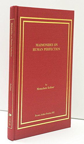 Cover of Maimonides on Human Perfection