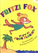 Book cover for Fritzi Fox Flew in from Florida
