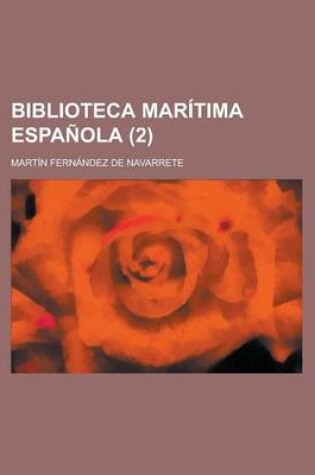 Cover of Biblioteca Maritima Espanola (2)