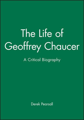 Cover of The Life of Geoffrey Chaucer