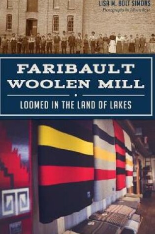 Cover of Faribault Woolen Mill