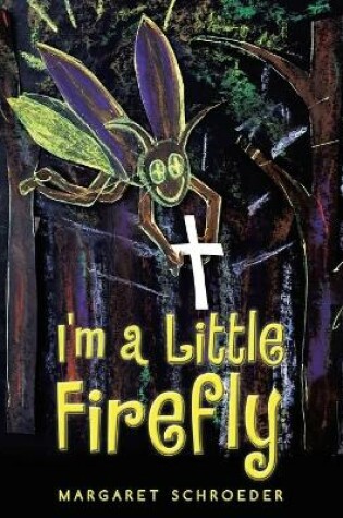 Cover of I'm a Little Firefly