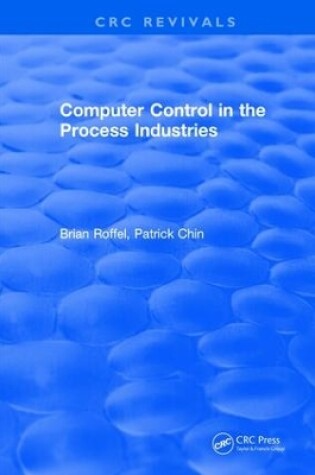 Cover of Revival: Computer Control in the Process Industries (1987)