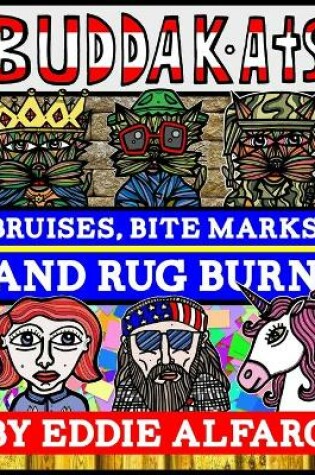 Cover of Bruises, Bite Marks, and Rug Burn