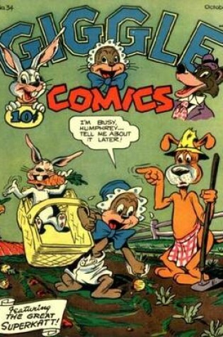 Cover of Giggle Comics Number 34 Humor Comic Book