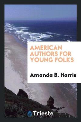 Book cover for American Authors for Young Folks