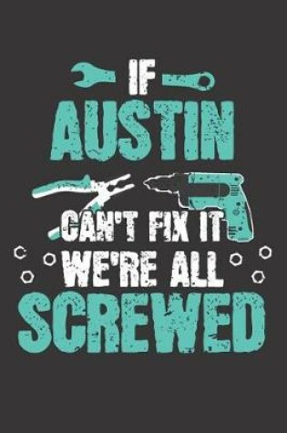 Cover of If AUSTIN Can't Fix It