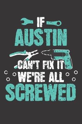 Book cover for If AUSTIN Can't Fix It