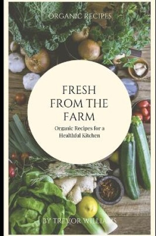 Cover of Fresh from the Farm