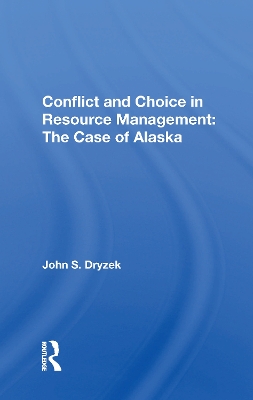 Book cover for Conflict And Choice In Resource Management