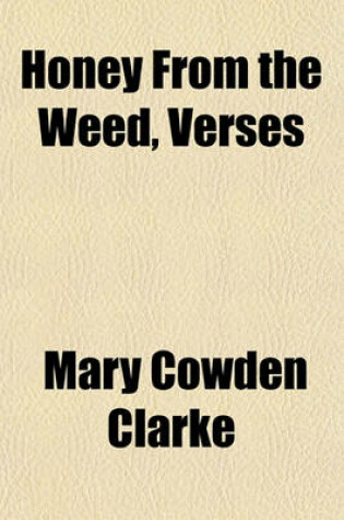 Cover of Honey from the Weed, Verses