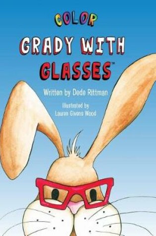 Cover of Color Grady W/Glasses