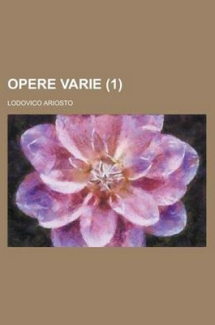 Cover of Opere Varie (1 )