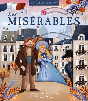 Book cover for Lit for Little Hands: Les Misérables