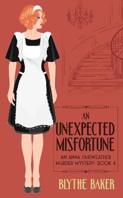 Book cover for An Unexpected Misfortune