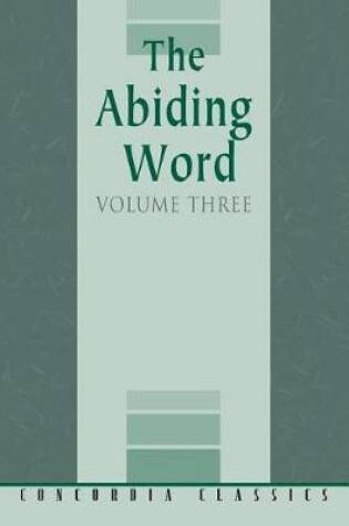 Cover of The Abiding Word, Volume 3