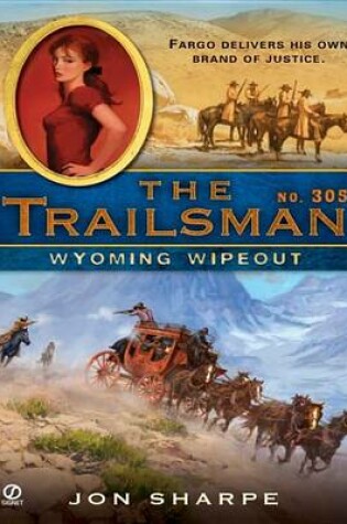 Cover of The Trailsman #305