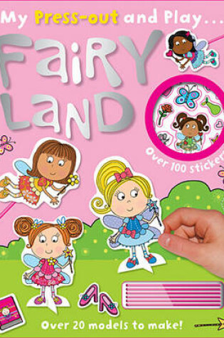 Cover of Press-out and Play Fairy Land