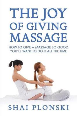 Book cover for The Joy of Giving Massage