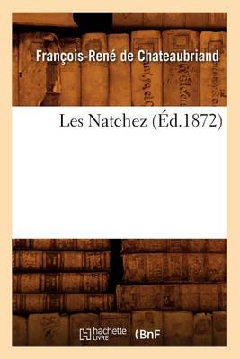 Cover of Les Natchez (Ed.1872)