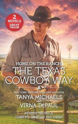 Book cover for Home on the Ranch: The Texas Cowboy Way
