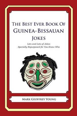 Book cover for The Best Ever Book of Guinea-Bissauan Jokes