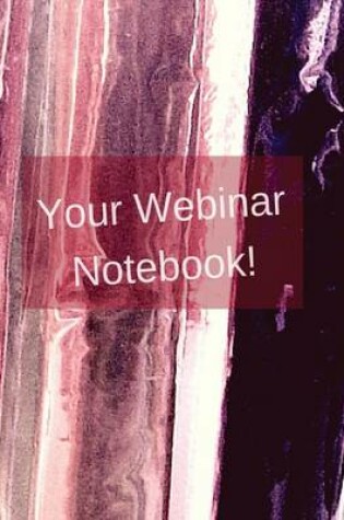 Cover of Your Webinar Notebook! Vol. 3