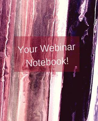Cover of Your Webinar Notebook! Vol. 3