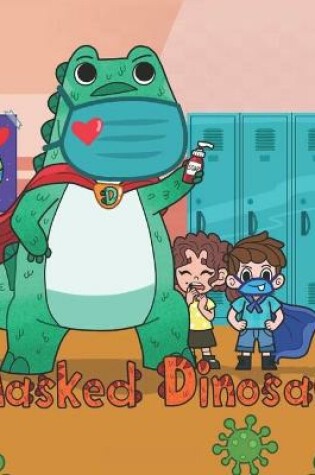 Cover of Masked Dinosaur