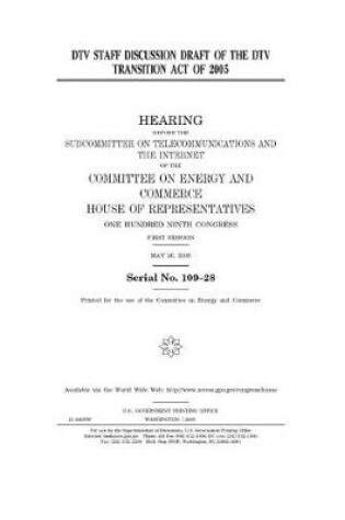 Cover of DTV staff discussion draft of the DTV Transition Act of 2005
