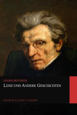 Book cover for Lenz und Andere Geschichten (Graphyco Deutsche Klassiker)