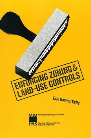 Cover of Enforcing Zoning and Land-Use Controls