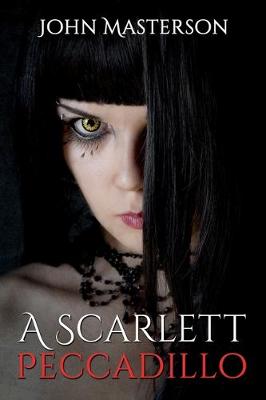 Book cover for A Scarlet Peccadillo