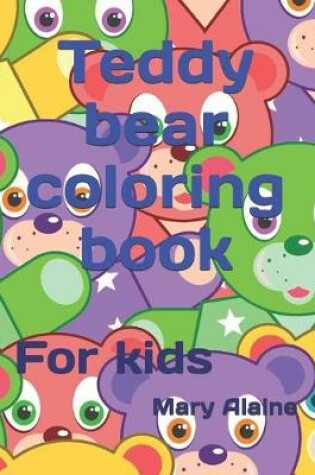 Cover of Teddy bear coloring book