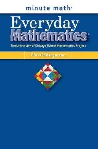 Cover of Everyday Mathematics, Grade Pre-K, Minute Math®