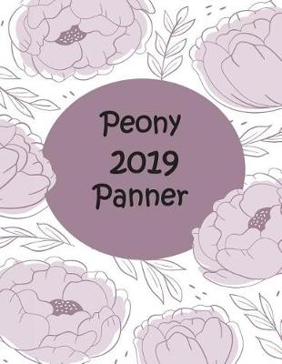 Book cover for Peony 2019 Planner